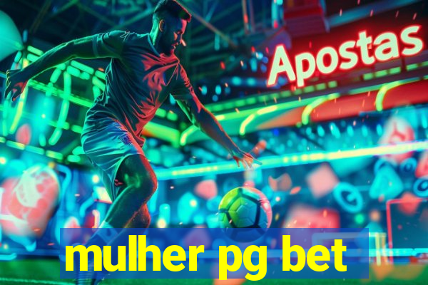 mulher pg bet